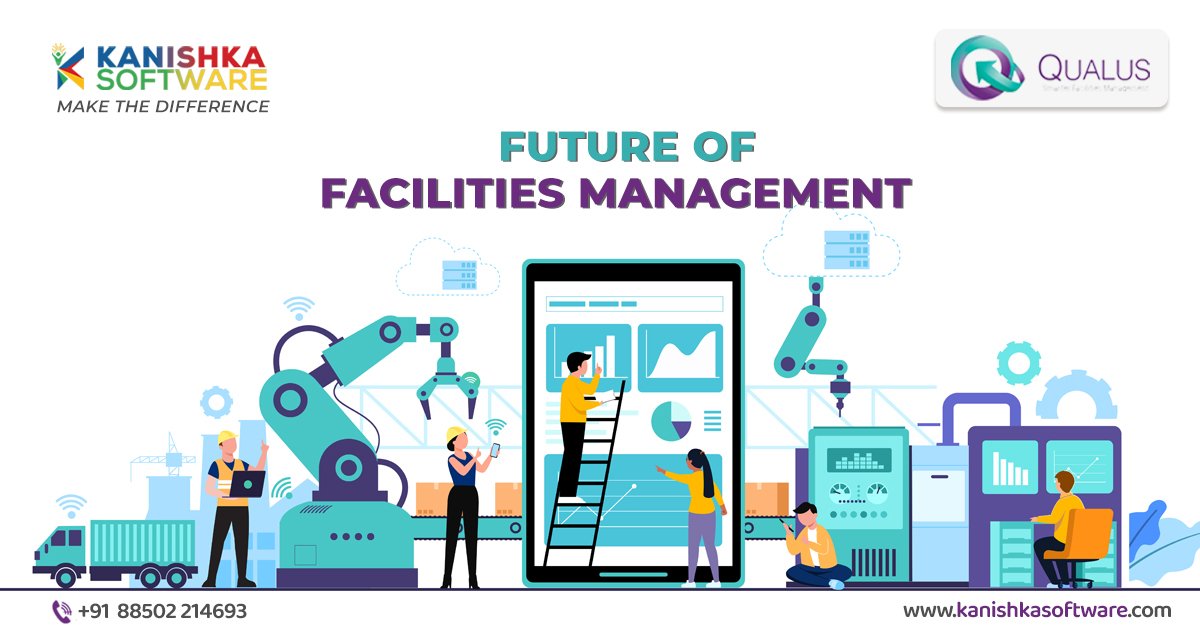 The Future of Facilities Management